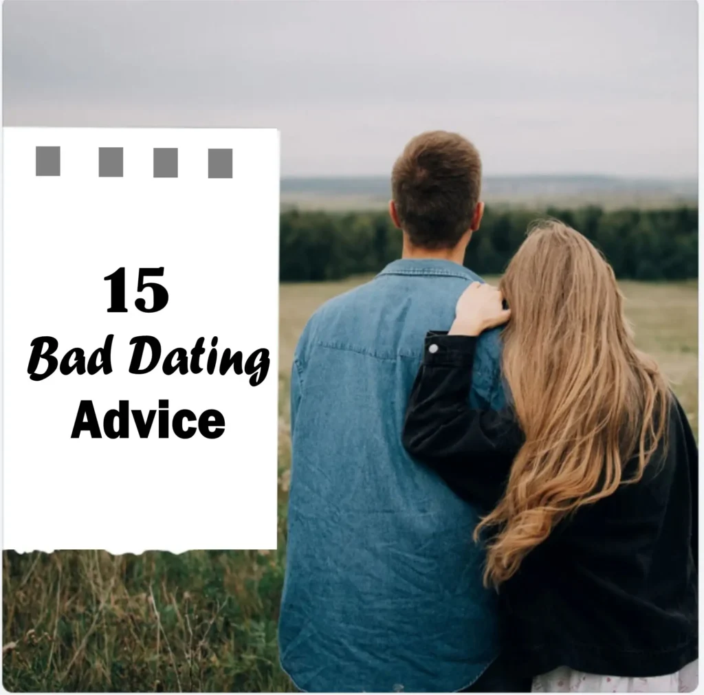 bad dating advice